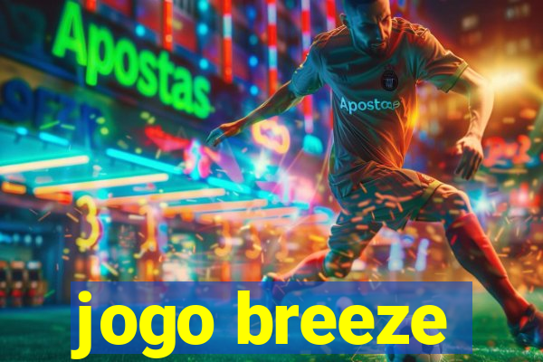 jogo breeze